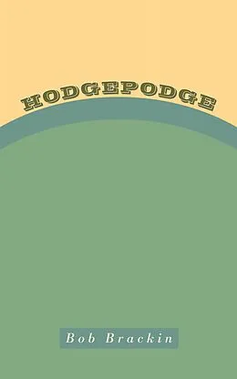 E-Book (epub) Hodgepodge von Bob Brackin