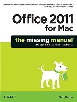 E-Book (pdf) Office 2011 for Macintosh: The Missing Manual von Chris Grover