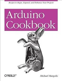 E-Book (epub) Arduino Cookbook von Michael Margolis