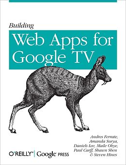E-Book (epub) Building Web Apps for Google TV von Andres Ferrate