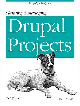 E-Book (epub) Planning and Managing Drupal Projects von Dani Nordin