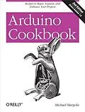 E-Book (pdf) Arduino Cookbook von Michael Margolis