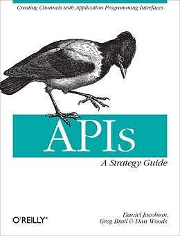 E-Book (epub) APIs: A Strategy Guide von Daniel Jacobson