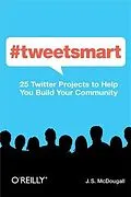 E-Book (pdf) #tweetsmart von J. S. McDougall