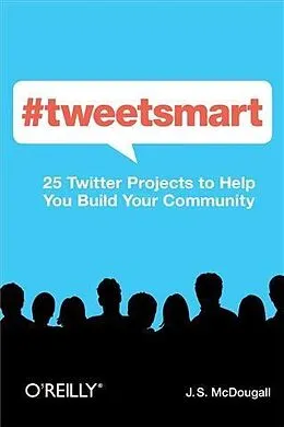 E-Book (pdf) #tweetsmart von J. S. McDougall