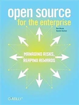 E-Book (pdf) Open Source for the Enterprise von Dan Woods