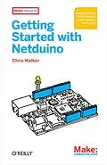 E-Book (epub) Getting Started with Netduino von Chris Walker