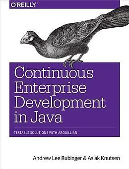 E-Book (pdf) Continuous Enterprise Development in Java von Andrew Lee Rubinger