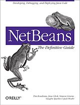eBook (epub) NetBeans: The Definitive Guide de Tim Boudreau