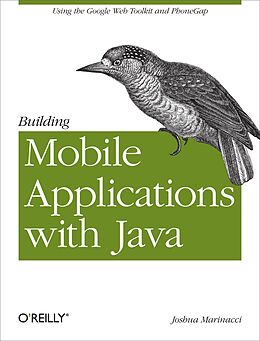 E-Book (epub) Building Mobile Applications with Java von Joshua Marinacci