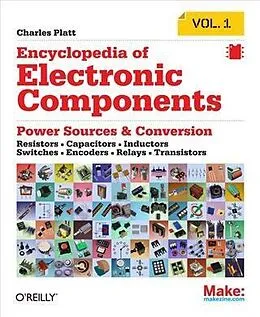 E-Book (pdf) Encyclopedia of Electronic Components Volume 1 von Charles Platt