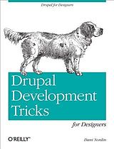 eBook (pdf) Drupal Development Tricks for Designers de Dani Nordin