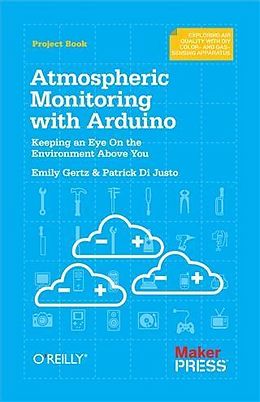 eBook (pdf) Atmospheric Monitoring with Arduino de Patrick Di Justo