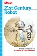 E-Book (epub) 21st Century Robot von Brian David Johnson