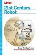 E-Book (pdf) 21st Century Robot von Brian David Johnson