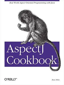 E-Book (epub) AspectJ Cookbook von Russ Miles