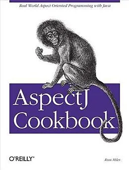 E-Book (pdf) AspectJ Cookbook von Russ Miles