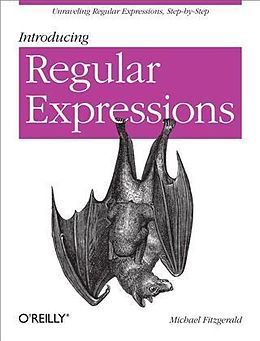 E-Book (pdf) Introducing Regular Expressions von Michael Fitzgerald