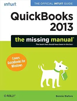 ePUB QuickBooks 2013: The Missing Manual von Bonnie Biafore