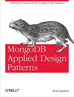 E-Book (epub) MongoDB Applied Design Patterns von Rick Copeland