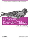 E-Book (epub) Exploring Everyday Things with R and Ruby von Sau Sheong Chang