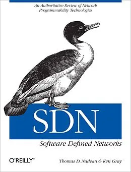 E-Book (epub) SDN: Software Defined Networks von Thomas D. Nadeau