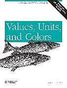 Kartonierter Einband Values, Units, and Colors von Eric Meyer