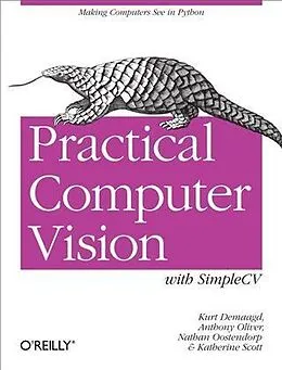 E-Book (pdf) Practical Computer Vision with SimpleCV von Kurt Demaagd