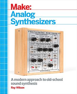 eBook (epub) Make: Analog Synthesizers de Ray Wilson