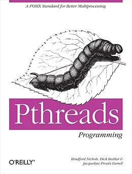 E-Book (pdf) PThreads Programming von Dick Buttlar, Jacqueline Farrell, Bradford Nichols