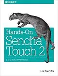 E-Book (epub) Hands-On Sencha Touch 2 von Lee Boonstra