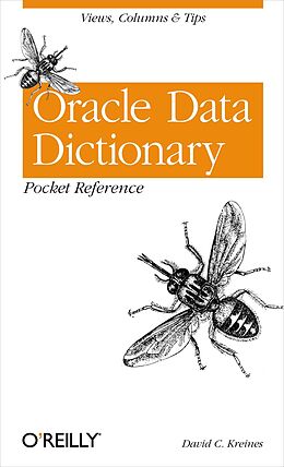 E-Book (epub) Oracle Data Dictionary Pocket Reference von David C. Kreines