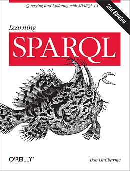 eBook (epub) Learning SPARQL de Bob Ducharme