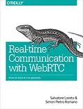 E-Book (epub) Real-Time Communication with WebRTC von Salvatore Loreto