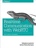 E-Book (pdf) Real-Time Communication with WebRTC von Salvatore Loreto