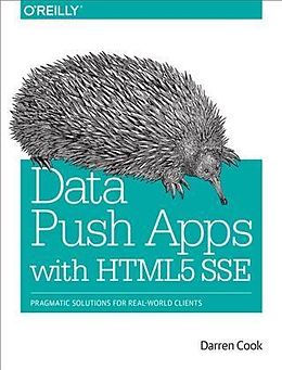 E-Book (pdf) Data Push Apps with HTML5 SSE von Darren Cook