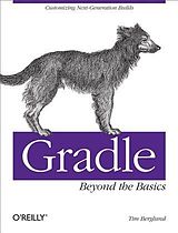 eBook (pdf) Gradle Beyond the Basics de Tim Berglund