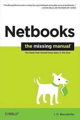E-Book (epub) Netbooks: The Missing Manual von J. D. Biersdorfer