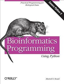 eBook (pdf) Bioinformatics Programming Using Python de Mitchell L Model