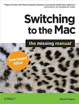 E-Book (pdf) Switching to the Mac: The Missing Manual, Snow Leopard Edition von David Pogue