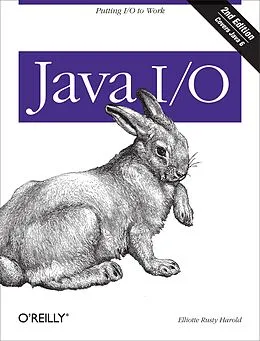 E-Book (epub) Java I/O von Elliotte Rusty Harold