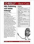 E-Book (pdf) XML Publishing with Adobe InDesign von Dorothy J. Hoskins