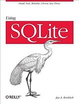 eBook (pdf) Using SQLite de Jay A. Kreibich