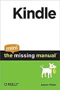 E-Book (pdf) Kindle: The Mini Missing Manual von Aaron Miller