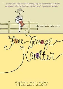 E-Book (epub) Free-Range Knitter von Stephanie Pearl-Mcphee