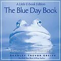 E-Book (epub) The Blue Day Book von Bradley Trevor Greive