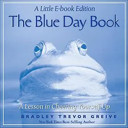 E-Book (epub) The Blue Day Book von Bradley Trevor Greive