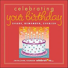 E-Book (epub) Celebrating Your Birthday von Jim Mccann