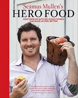 E-Book (epub) Seamus Mullen's Hero Food von Seamus Mullen