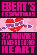 E-Book (epub) 25 Movies to Mend a Broken Heart von Roger Ebert